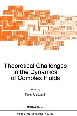 预订 theoretical challenges in the dynamics of complex fluids