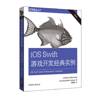 iOS Swift游戏开发经典实例(第二版) [美]Jonathon Manning(乔纳森曼宁),