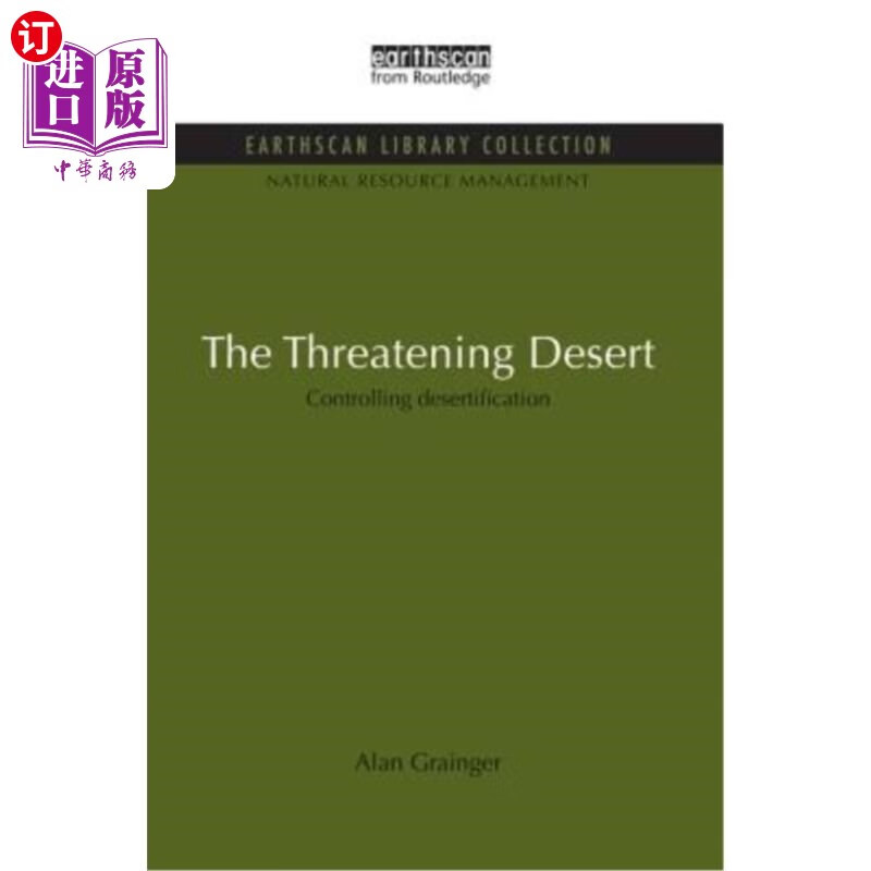 海外直订the threatening desert: controlling desertification 威胁