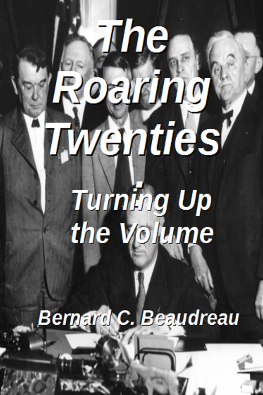 【预售 按需印刷】the roaring twenties - turning up the volume