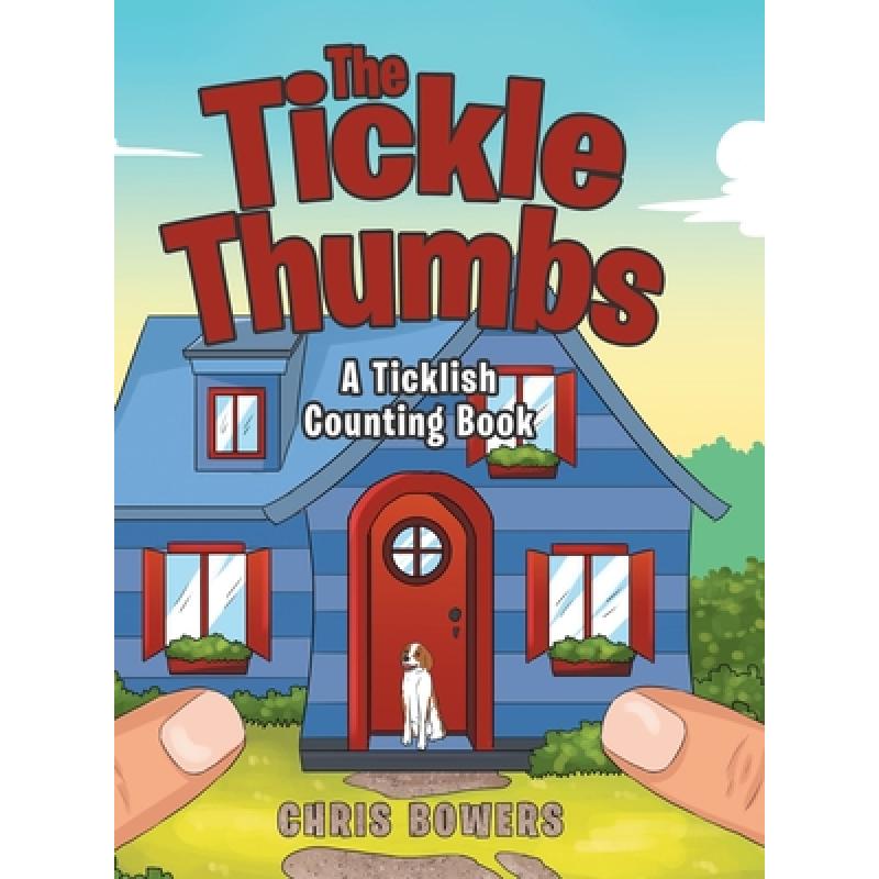 预订 the tickle thumbs: a ticklish counting book