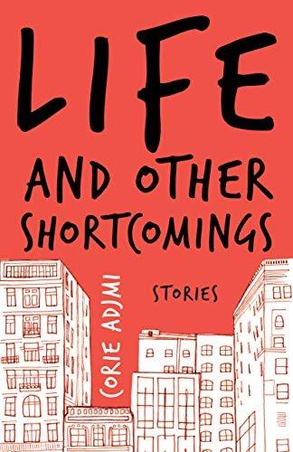 预订life and other shortcomings: stories