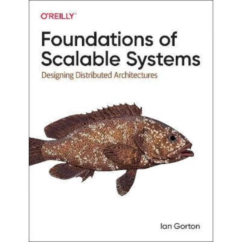 预订foundations of scalable systems:designing distributed