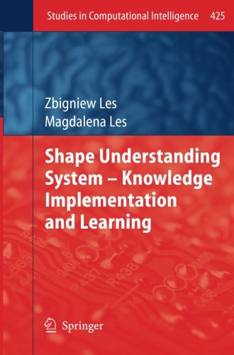 预订 Shape Understanding System – Knowledge Implementation and Learning