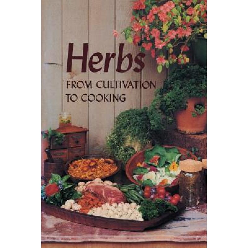 预订 Herbs: From Cultivation to Cooking