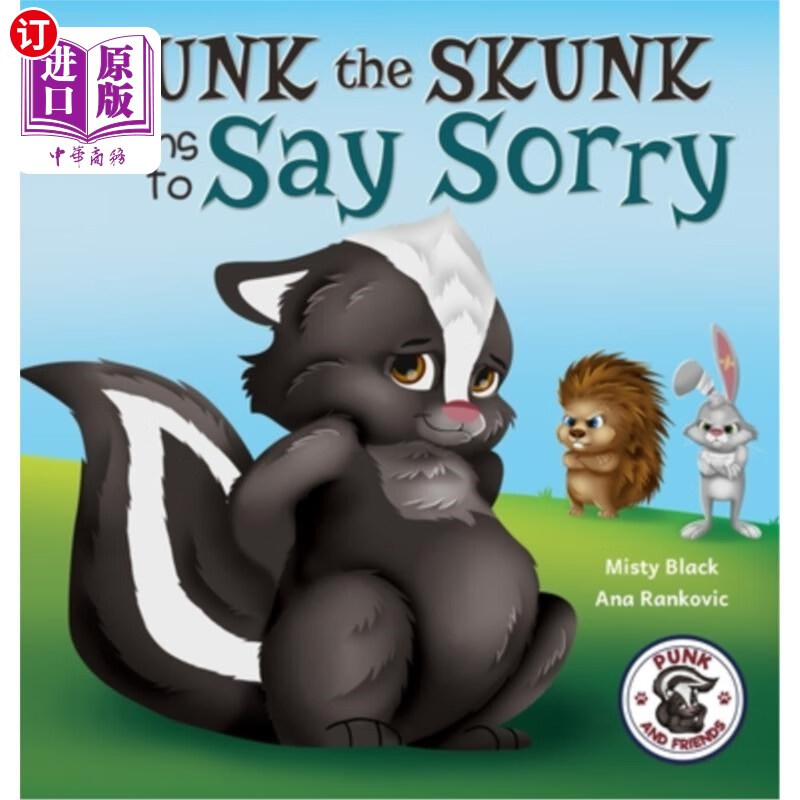 海外直订punk the skunk learns to say sorry 臭鼬朋克学会说对不起