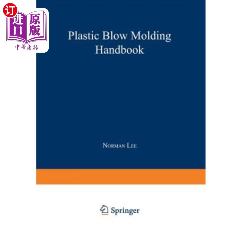 海外直订plastic blow molding handbook 塑料吹塑手册
