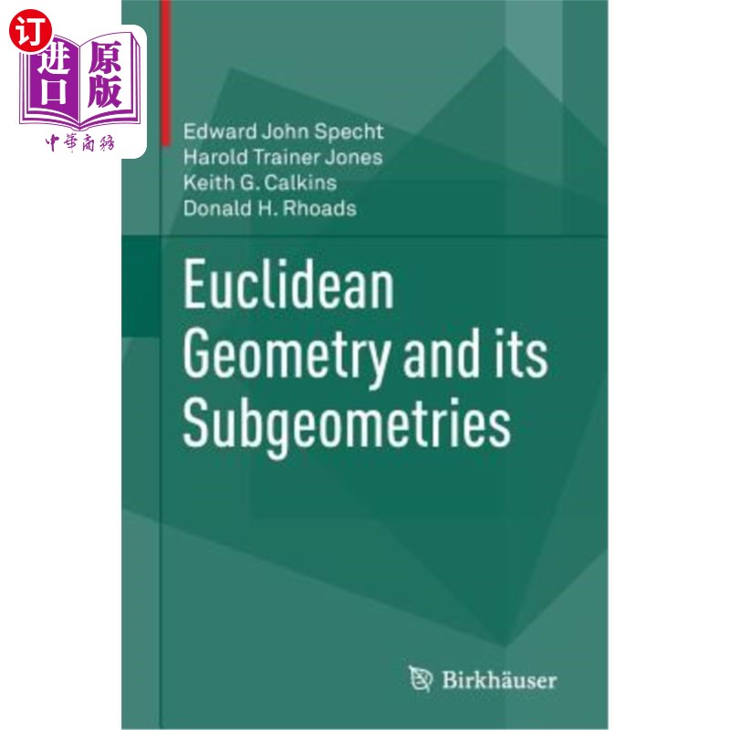 海外直订euclidean geometry and its subgeometries 欧几里得几何