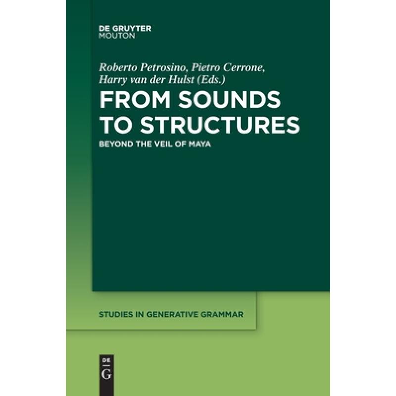 预订 From Sounds to Structures: Beyond the Veil o...