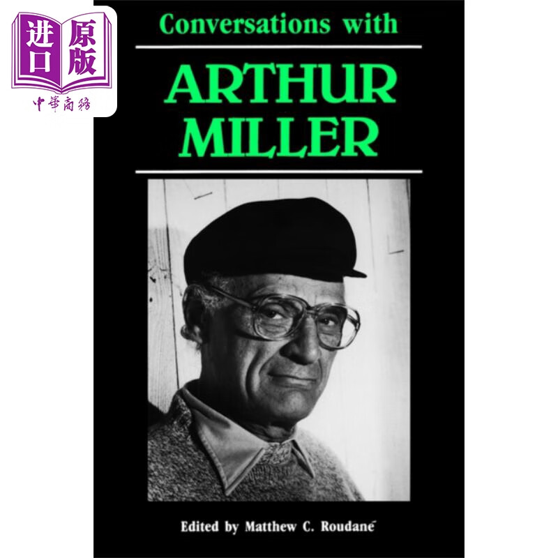 文学访谈系列 阿瑟 米勒 conversations with arthur miller 英文原版
