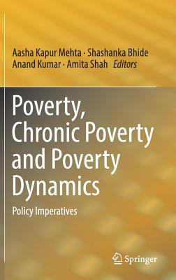 chronic poverty and poverty dynamics: policy imperatives