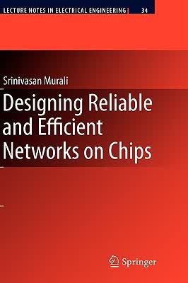 预订 Designing Reliable and Efficient Networks on Chips