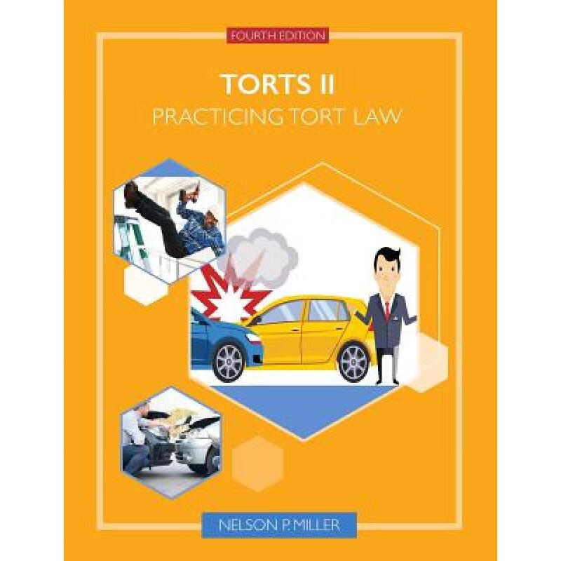 预订 Torts II: Practicing Tort Law