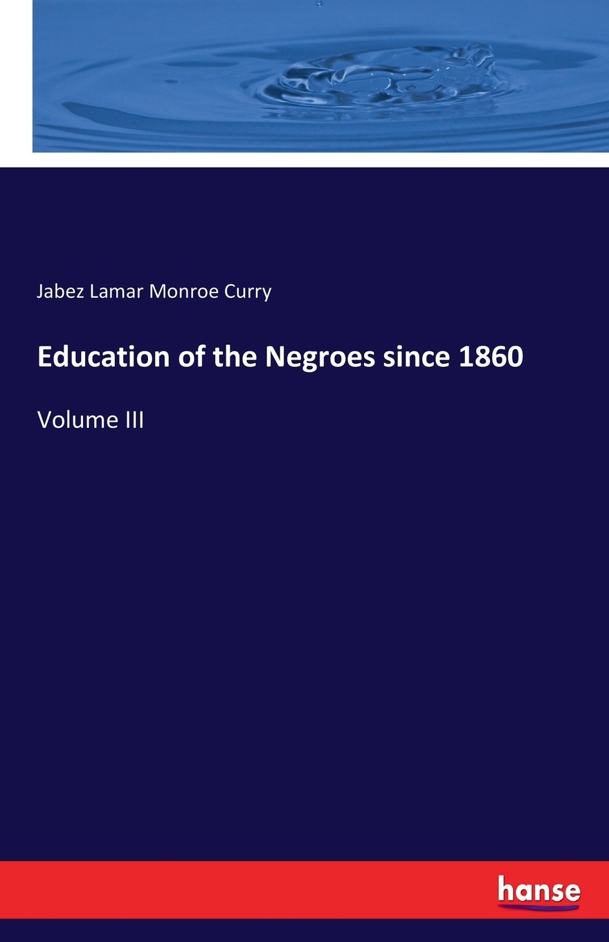 预售 按需印刷 education of the negroes since 1860