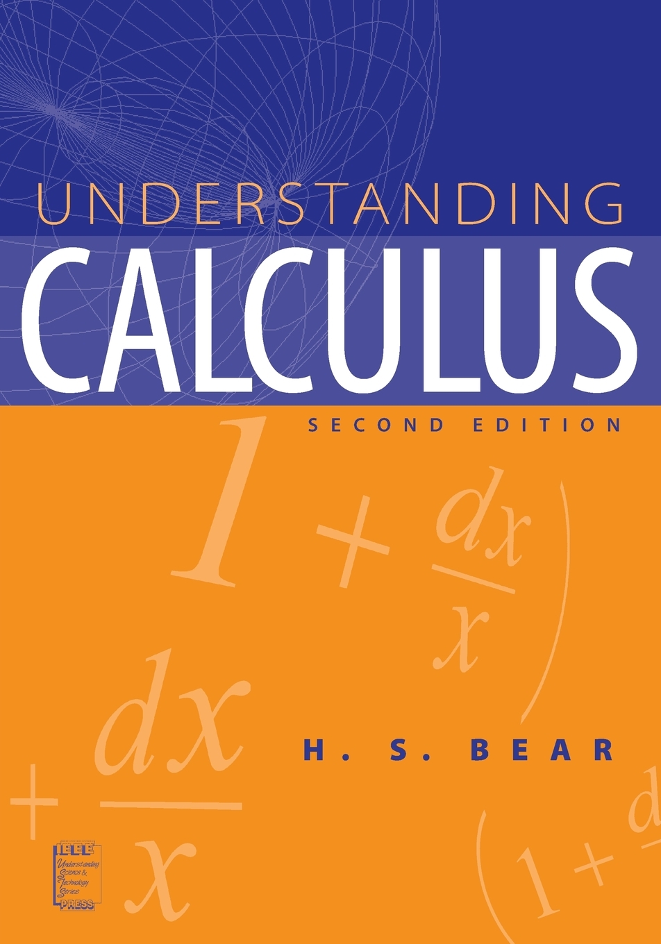 预售 按需印刷understanding calculus, 2nd edition