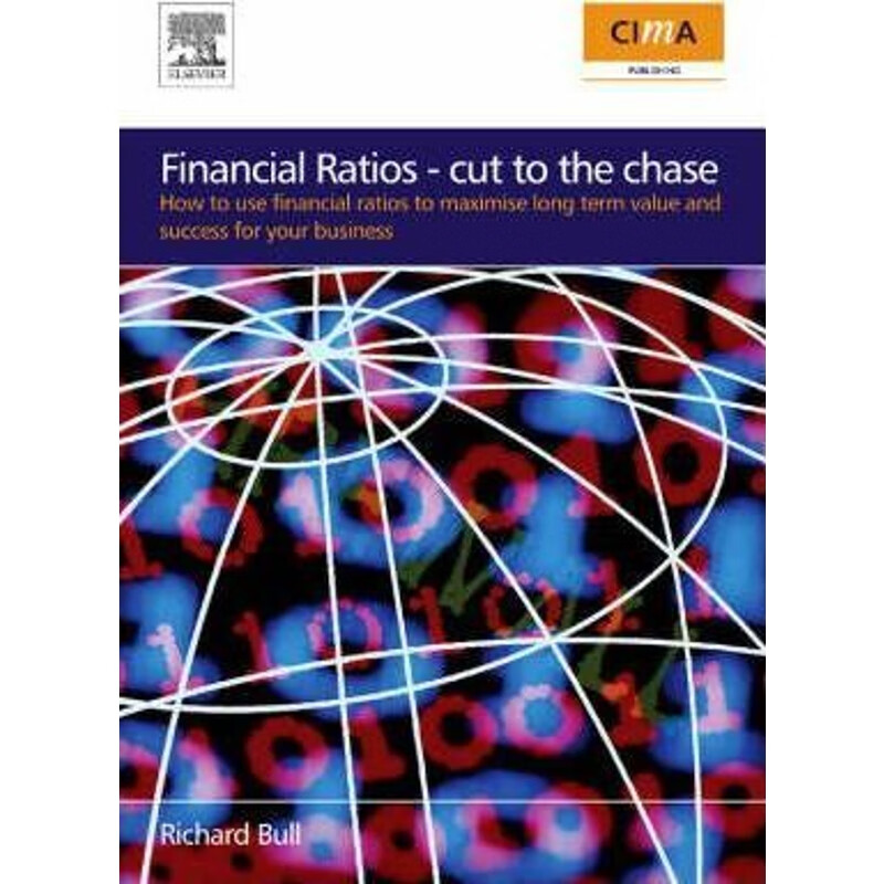 预订financial ratios:how to use financial ratios to maximise