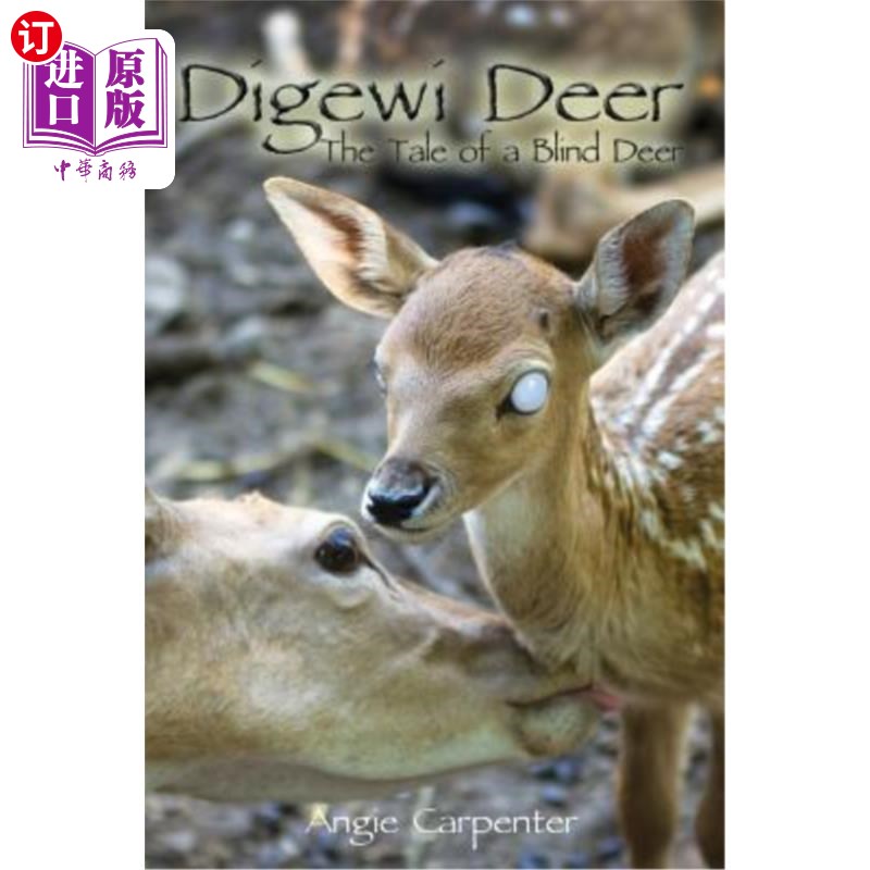 海外直订digewi deer the tale of a blind deer 一只瞎鹿的故事