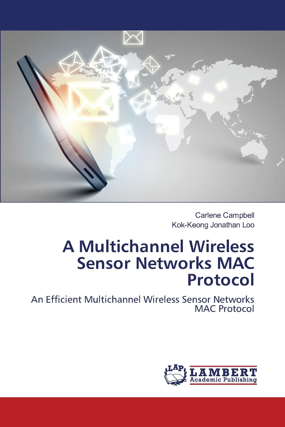 【预售 按需印刷】a multichannel wireless sensor networks mac