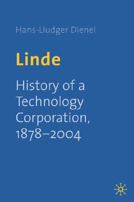 预订 linde: history of a technology corporation, 1879-2004