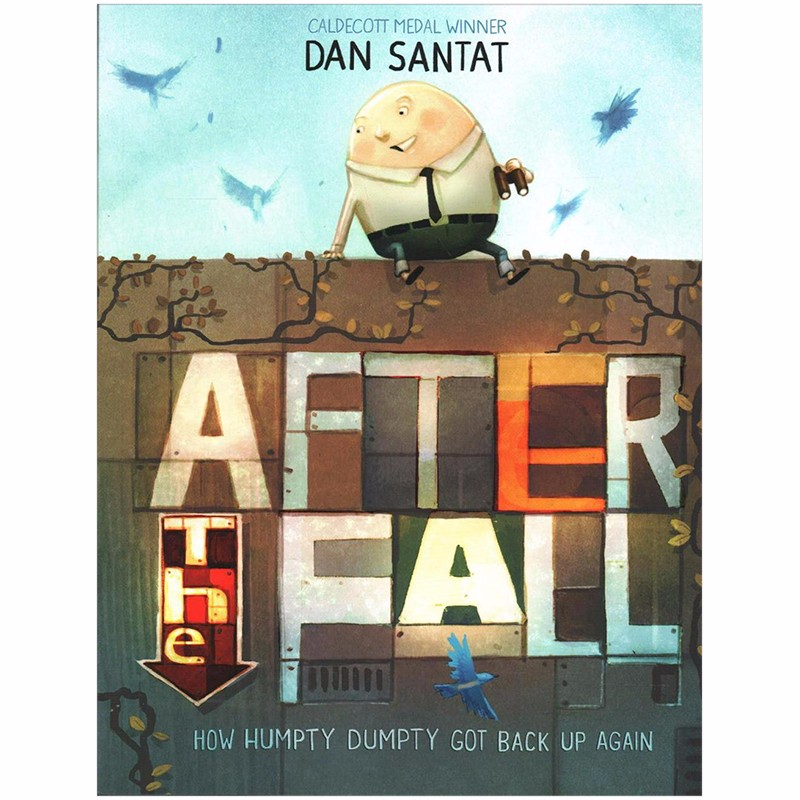 【现货】after the fall摔落之后:矮胖子是怎样重新站起来的 英语绘本