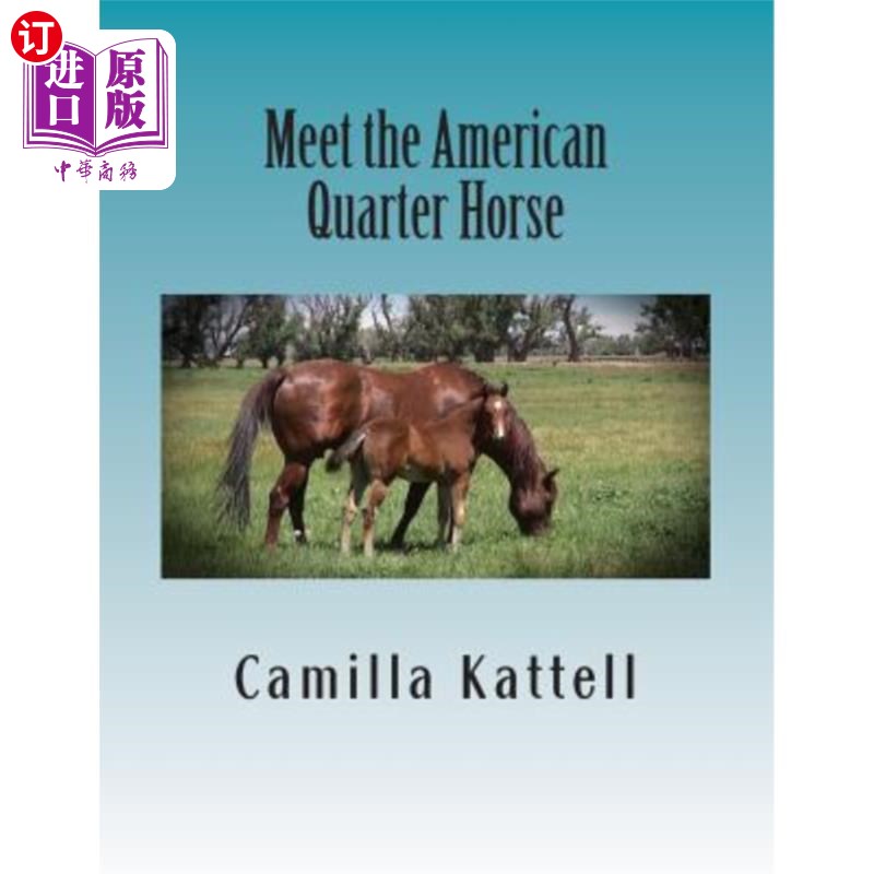 海外直订meet the american quarter horse 来认识一下美国夸特马