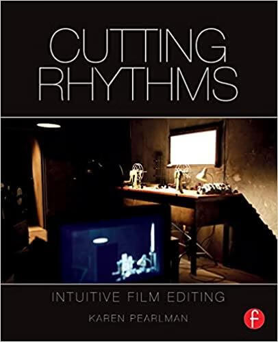 预订 cutting rhythms: intuitive film editing
