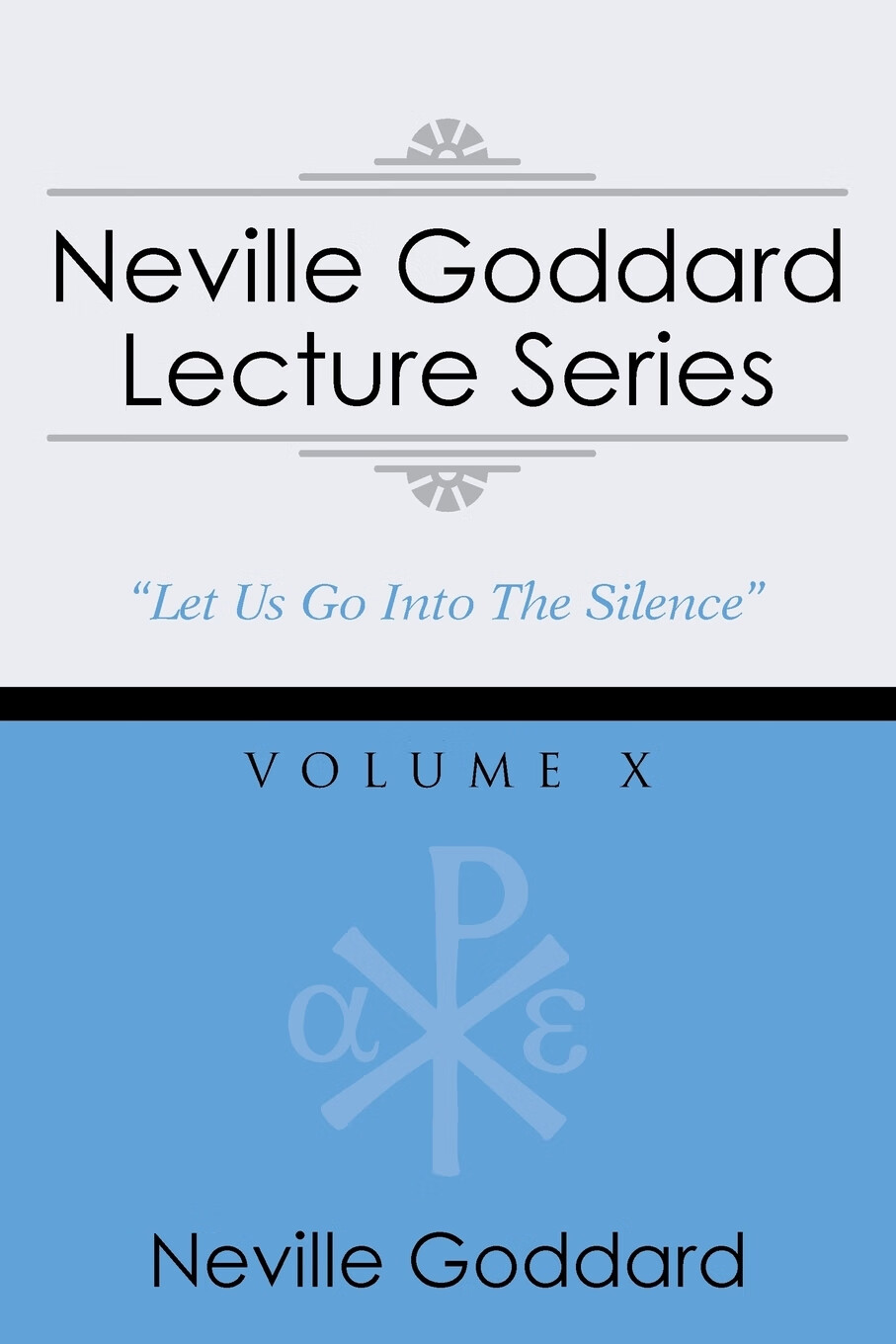 预售 按需印刷neville goddard lecture series, volume x: (a