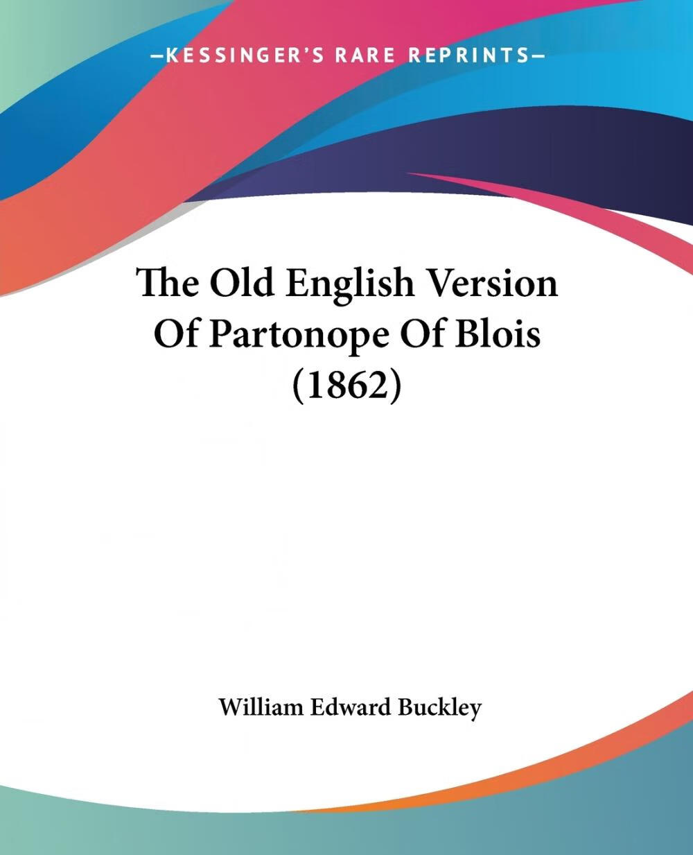 【预售 按需印刷】the old english version of partonope of blois
