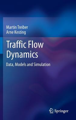 预订Traffic Flow Dynamics: Data, Models and Simulati