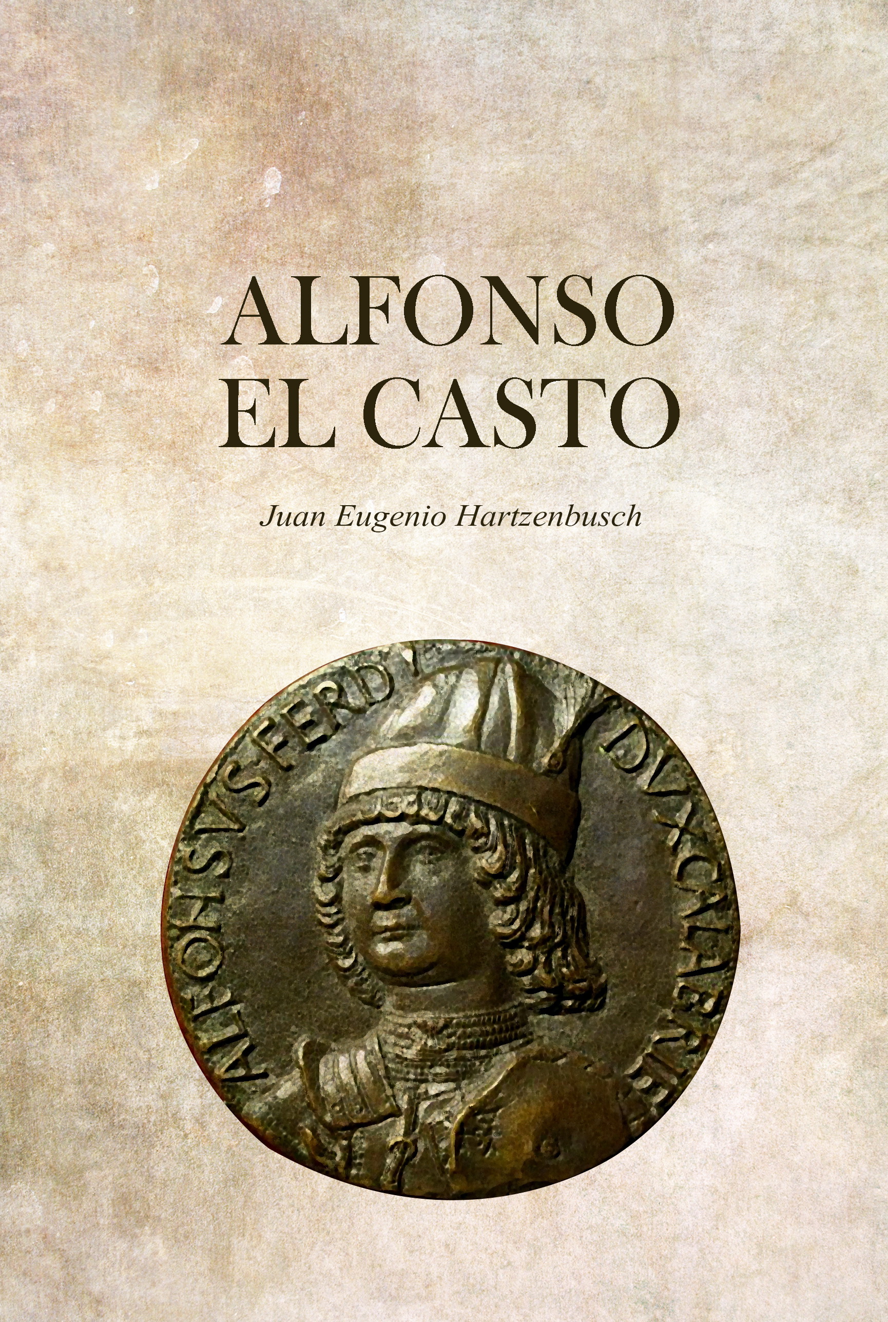 alfonso el casto阿方索二世(西文公版)