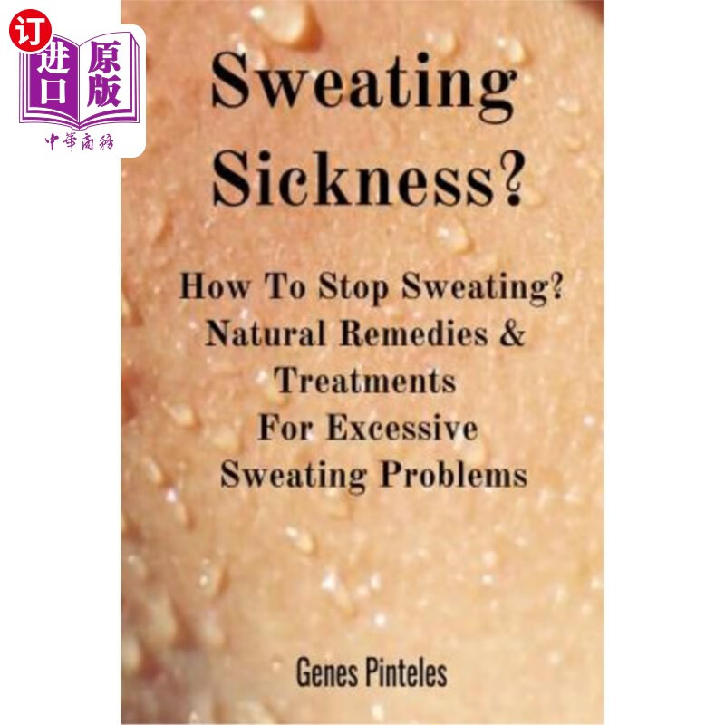 海外直订医药图书sweating sickness?: how to stop sweating?
