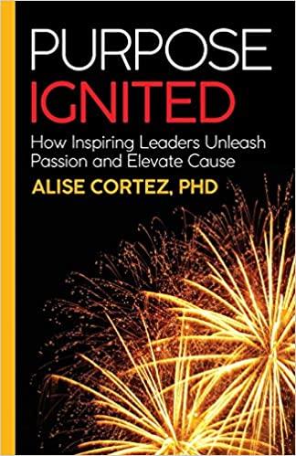 预订purpose ignited: how inspiring leaders unleash p