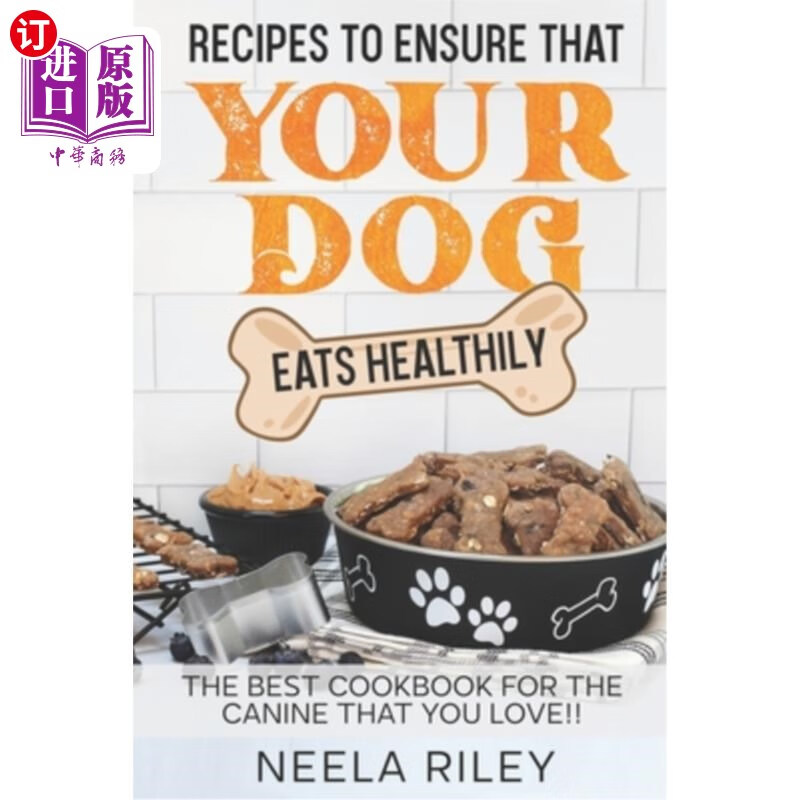 海外直订recipes to ensure that your dog eats healthily: the best