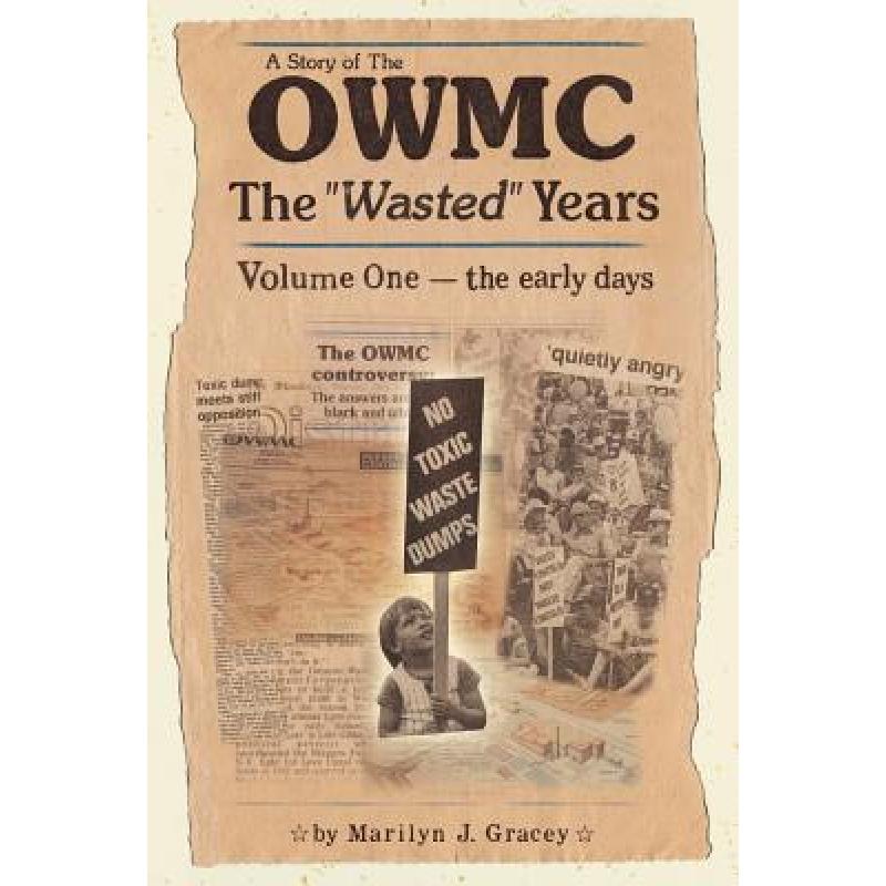 预订 A Story of the OWMC-The Wasted Years