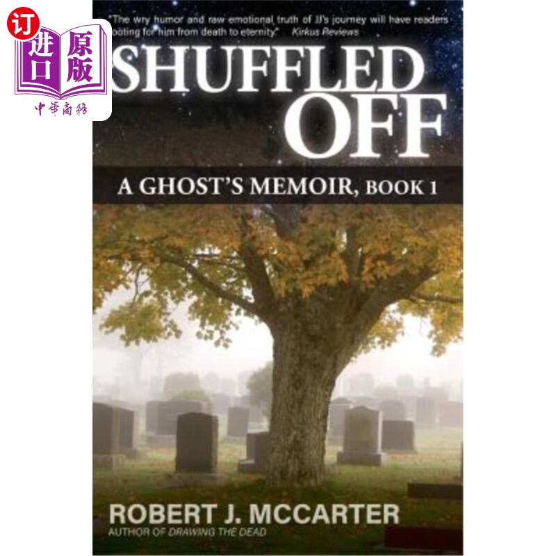海外直订shuffled off: a ghosts memoir, book 1 洗手不干:幽灵回忆