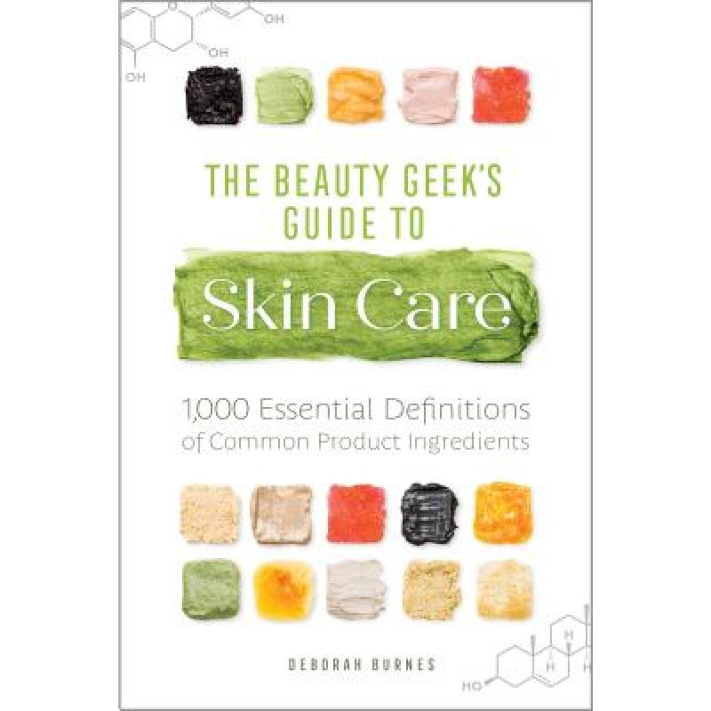 预订 the beauty geeks guide to skin care: 1,000 .