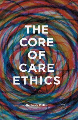 预订the core of care ethics