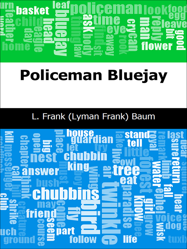 policeman bluejay