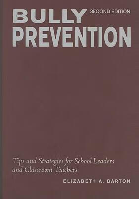 预订 bully prevention: tips and strategies for school leaders