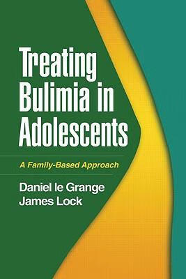 预订treating bulimia in adolescents: a family-based approach