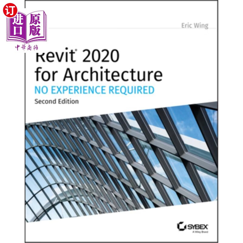 海外直订revit 2020 for architecture: no experience required