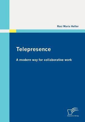 预订 telepresence: a modern way for collaborative work