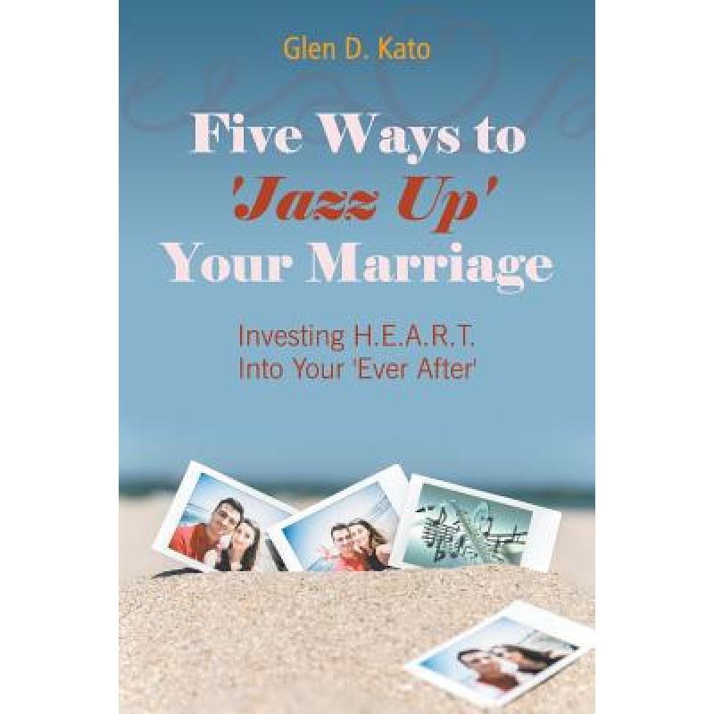 预订 five ways to jazz up your marriage