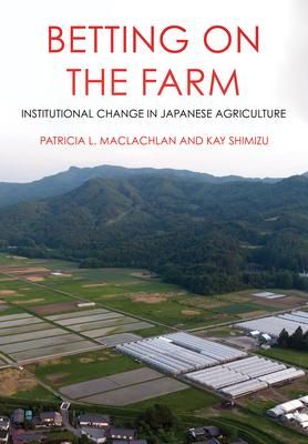 投注农场:日本农业的制度变迁betting on the farm: institutional