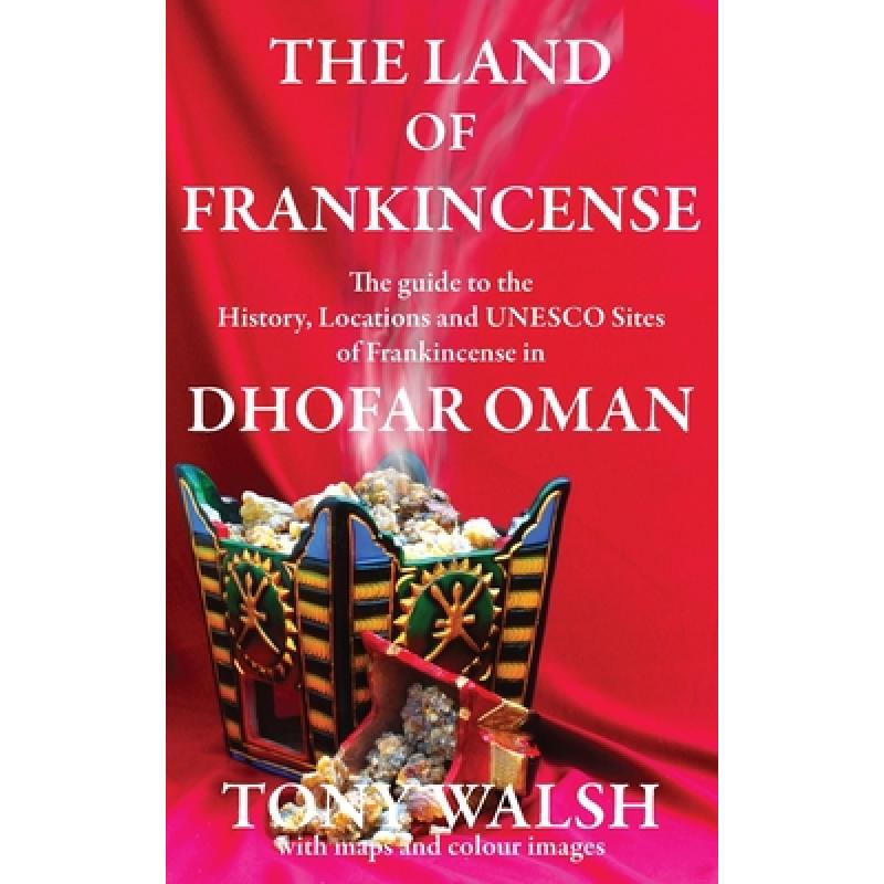 预订 THE LAND OF FRANKINCENSE: The guide to the H...