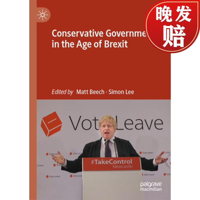【4周达】conservative governments in the age of brexit