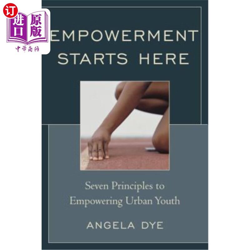 海外直订empowerment starts here: seven principles to empowering