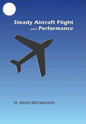 预订Steady Aircraft Flight and Performance