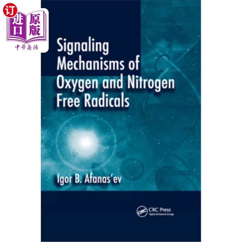 海外直订医药图书signaling mechanisms of oxygen and nitrogen free