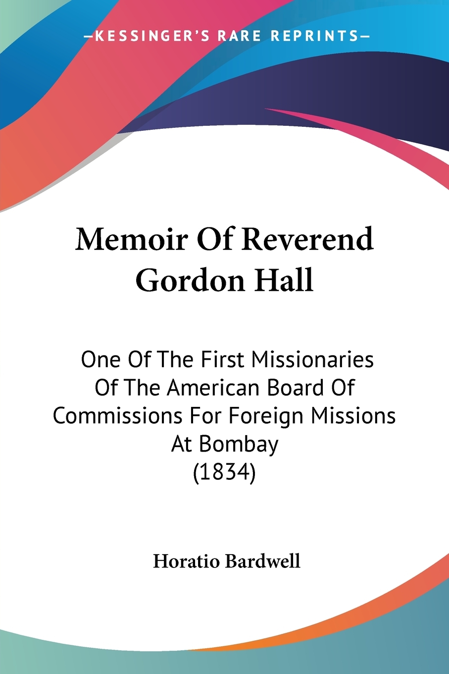 预售 按需印刷memoir of reverend gordon hall